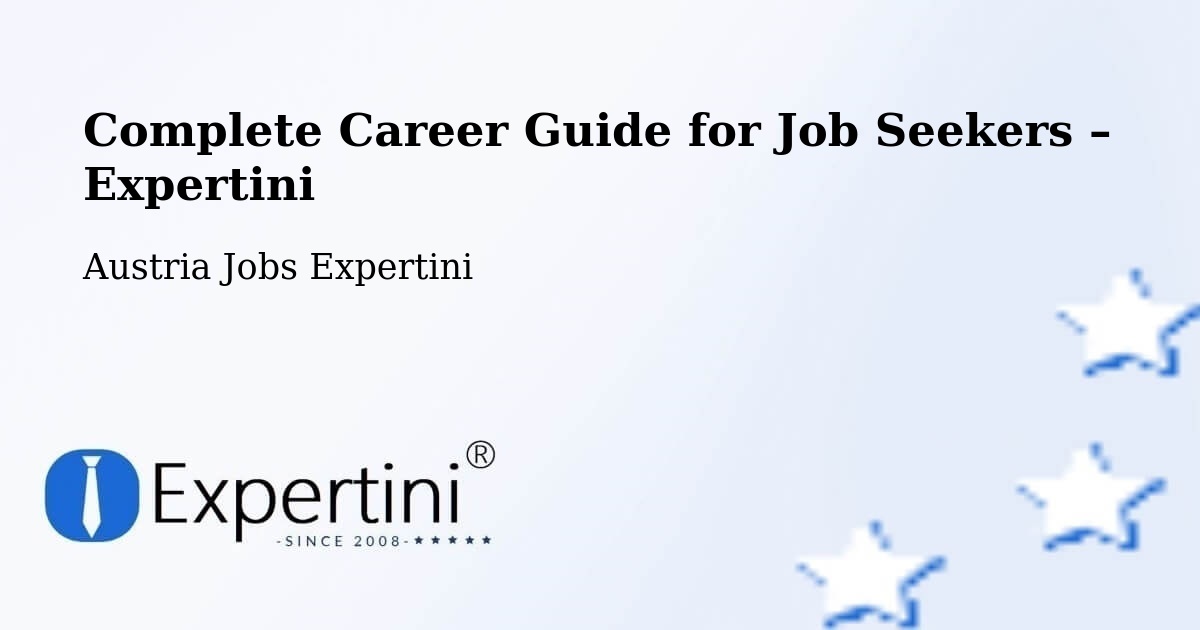 Career Guide for Job Seekers – Bergheim - Bergheim, Austria Jobs Expertini